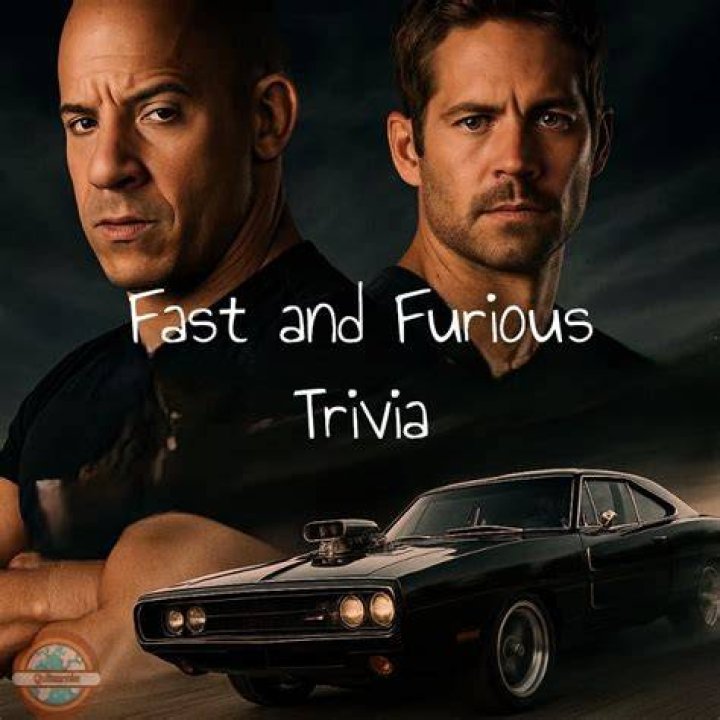 Fast & Furious - Cast, Ages, Trivia