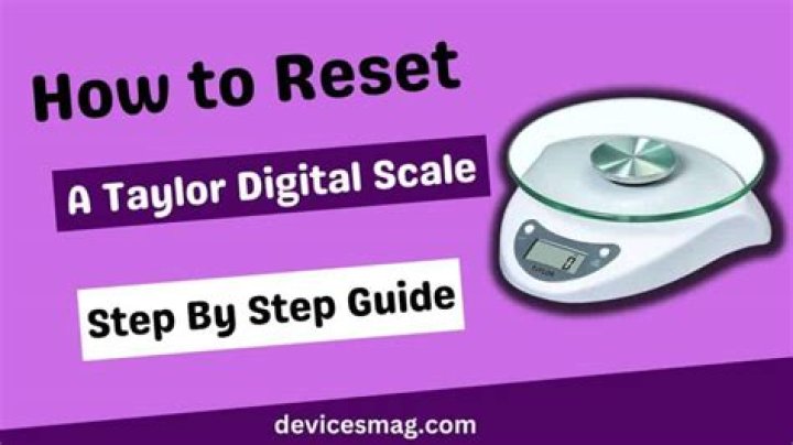 How do I reset my Taylor Scale?