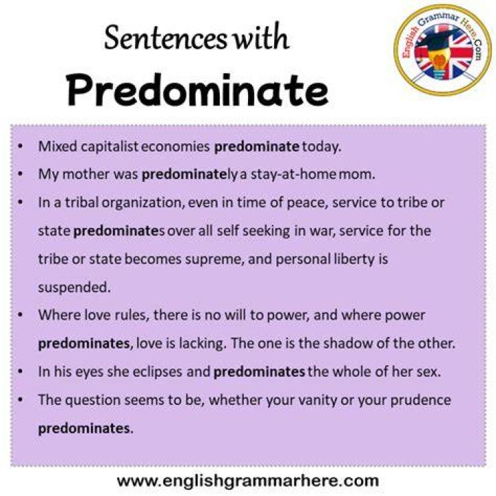 How do you use predominate in a sentence?