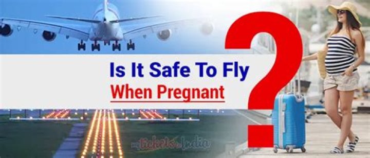 Is it safe to fly while pregnant radiation?