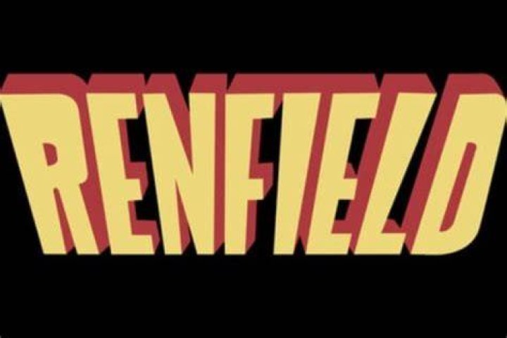 Renfield - Cast, Ages, Trivia