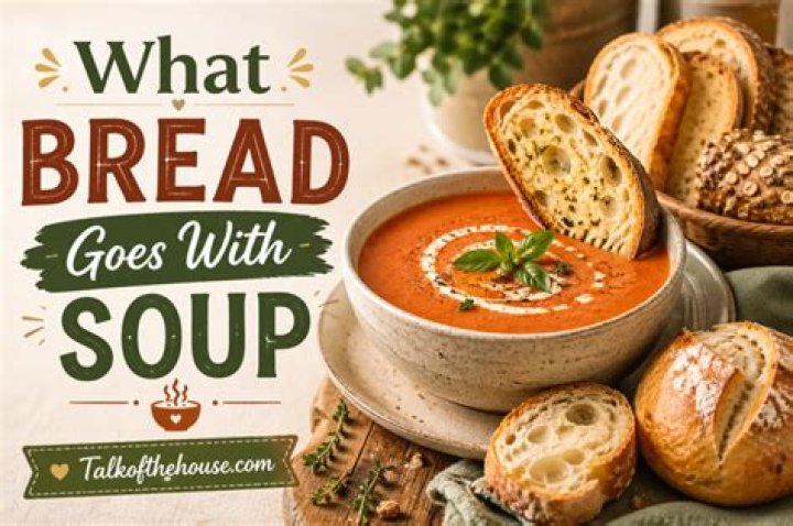 What goes with soup and bread?